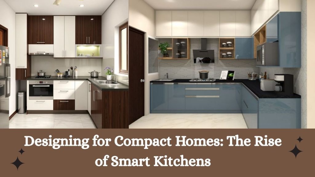 Smart Clean Kitchen Without Build Inn Designing for Compact Homes: The Rise of Smart Kitchens – milanokitchen